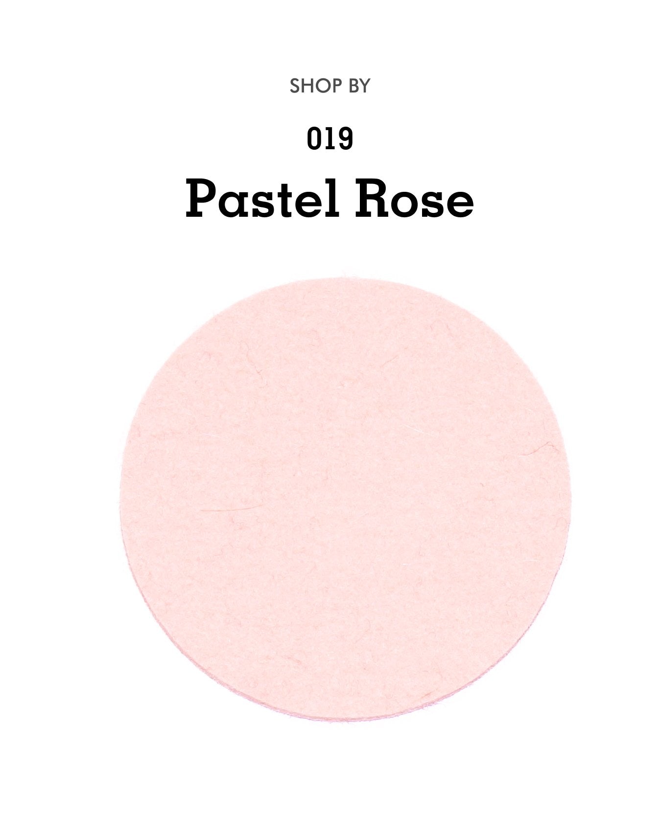 019 Pastel Rose – parkhaus felt